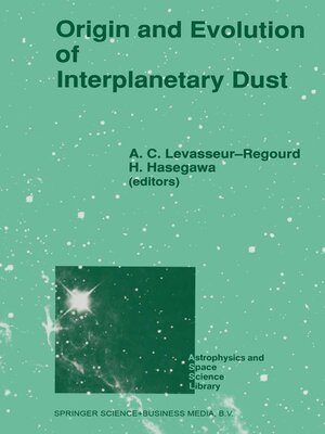 cover image of Origin and Evolution of Interplanetary Dust